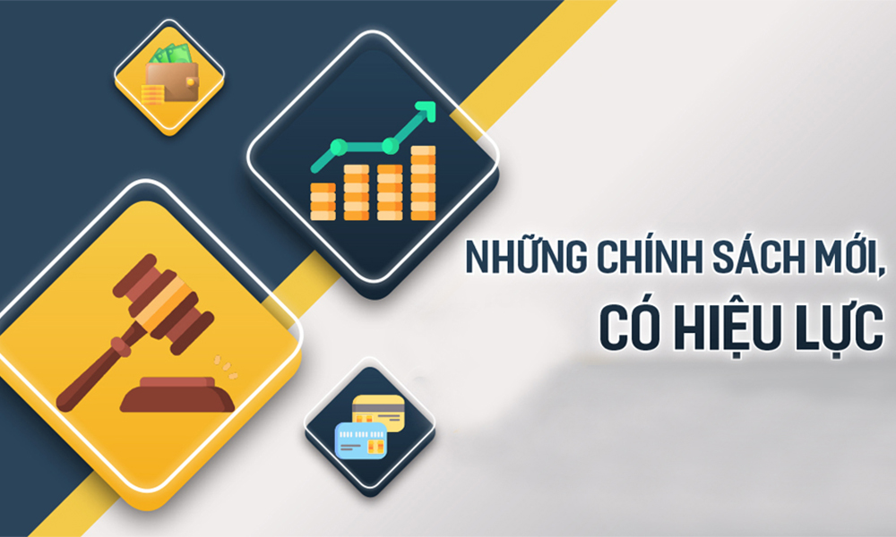 Chính sách nổi bật có hiệu lực từ tháng 6/2023