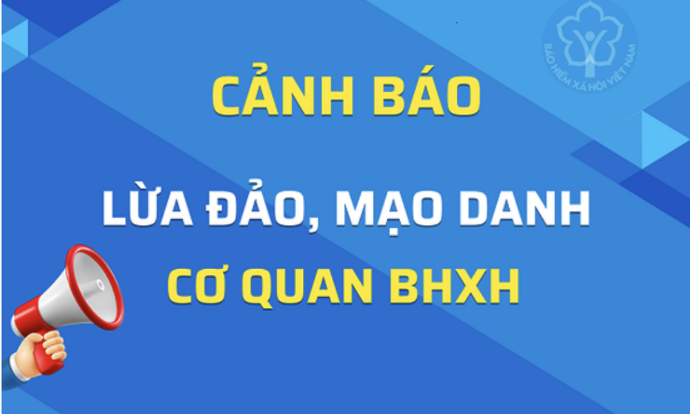 BHXH tỉnh Cao Bằng cảnh báo chiêu trò lừa đảo, mạo danh cơ quan BHXH để chiếm đoạt thông tin, tài sản