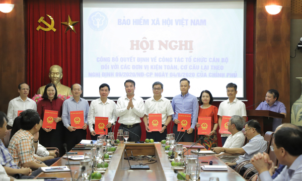 BHXH Việt Nam công bố quyết định tổ chức bộ máy các đơn vị theo Nghị định 89/2020/NĐ-CP