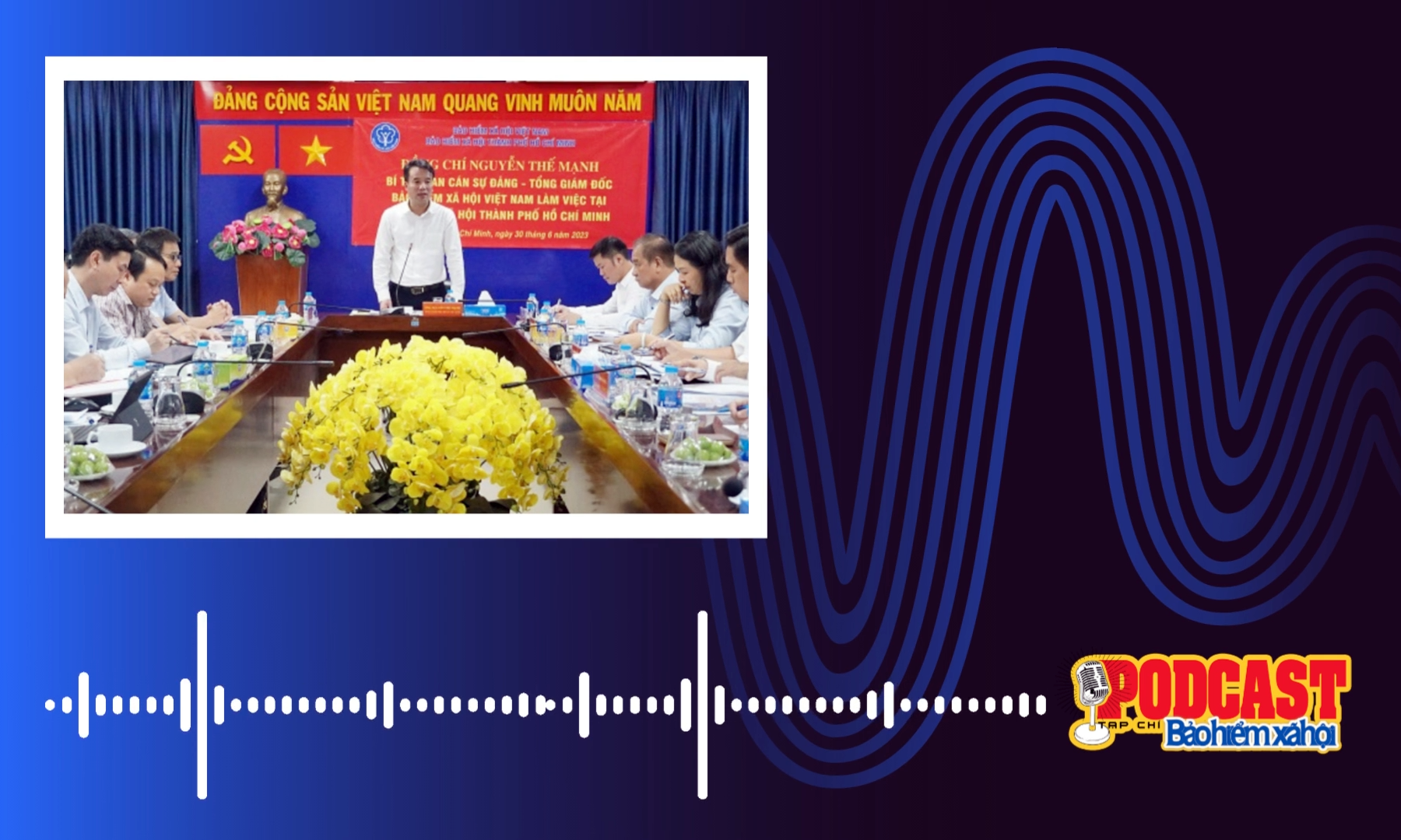 Podcast tổng hợp tuần 1 tháng 7/2023 (26/6/2023- 1/7/2023)