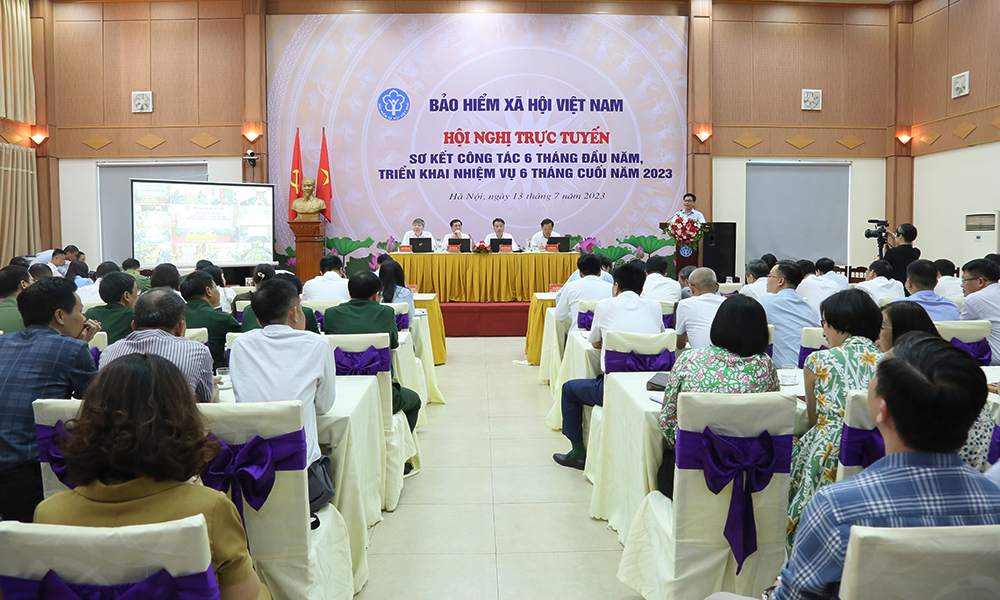 Ngành BHXH Việt Nam: Dốc sức cho nhiệm vụ 6 tháng cuối năm 2023