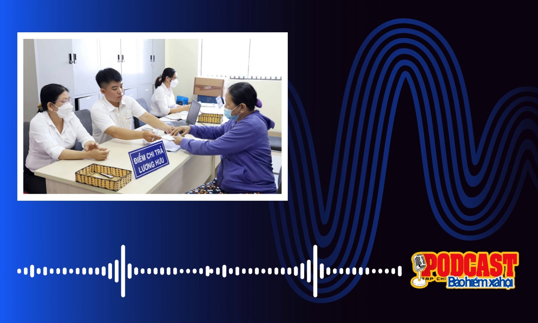 Bản tin Podcast tổng hợp tuần 4 tháng 7/2023 (16/7/2023-21/7/2023)