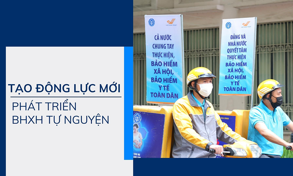 Tạo động lực mới phát triển BHXH tự nguyện