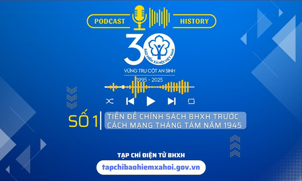 Tiền đề chính sách BHXH trước cách mạng tháng Tám năm 1945