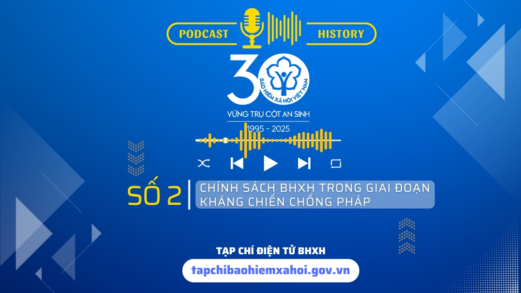 Chính sách BHXH trong giai đoạn kháng chiến chống Pháp