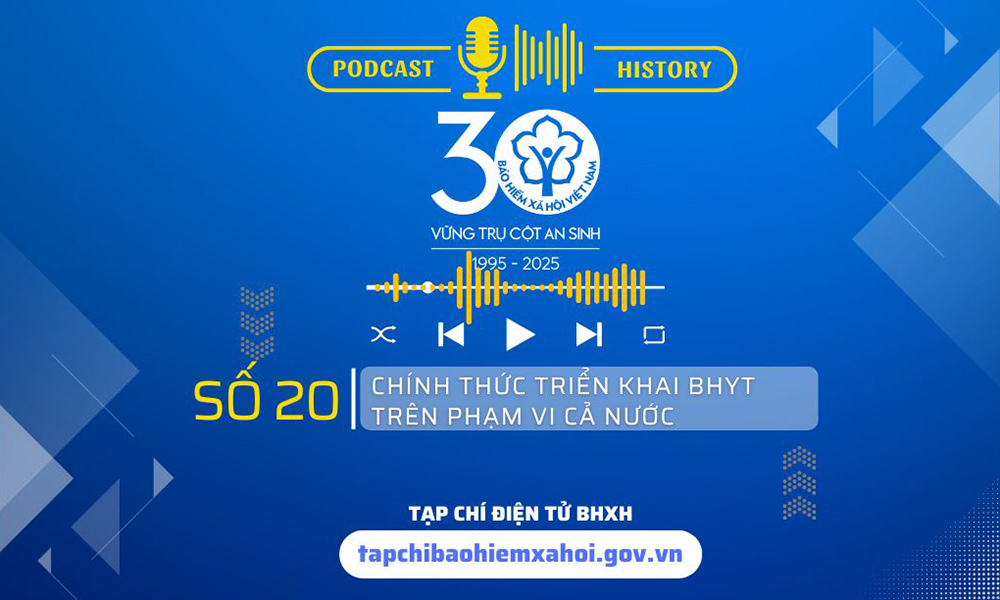 Mốc thời gian chính thức triển khai BHYT trên phạm vi cả nước