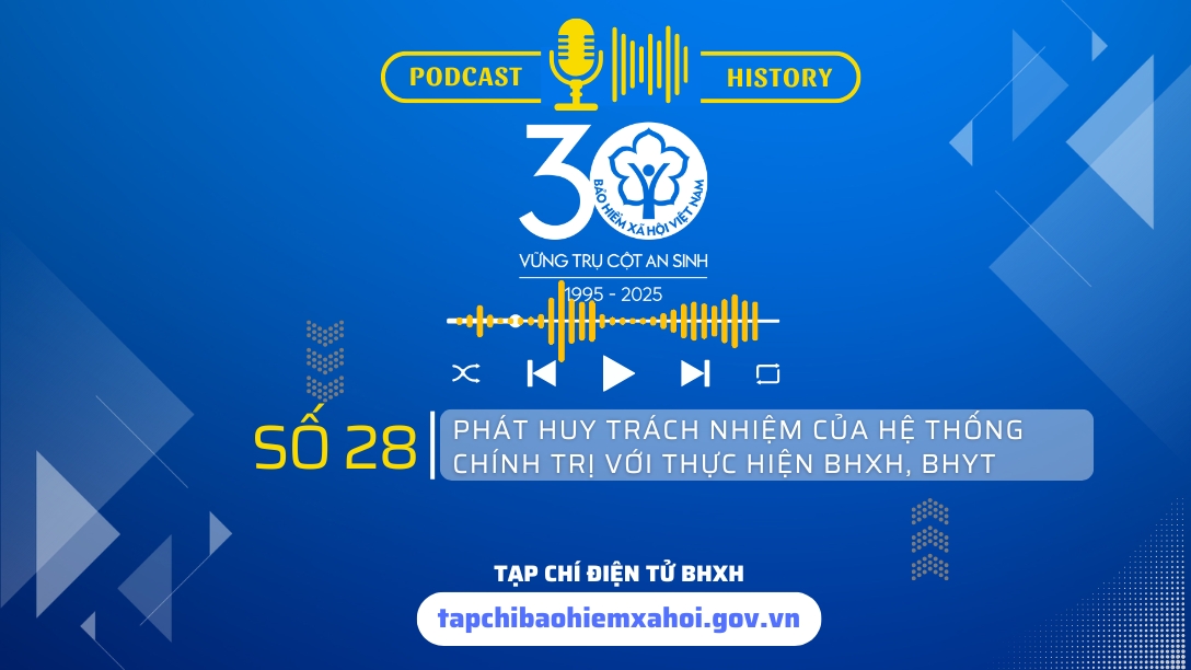 Phát huy trách nhiệm của hệ thống chính trị thực hiện BHXH, BHYT