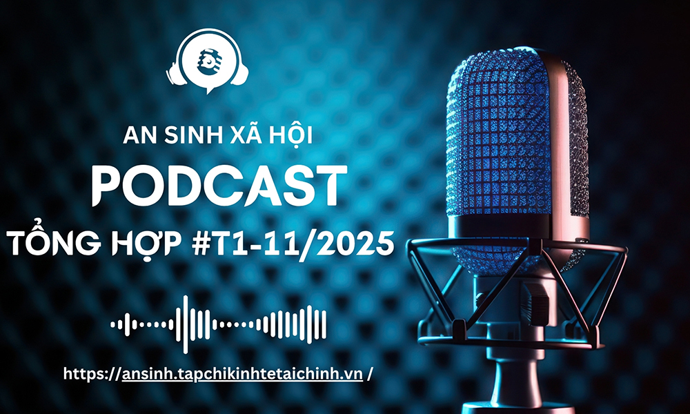 Podcast tổng hợp tuần 1 tháng 11/2025